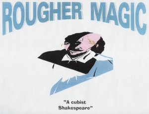 Rougher Magic poster