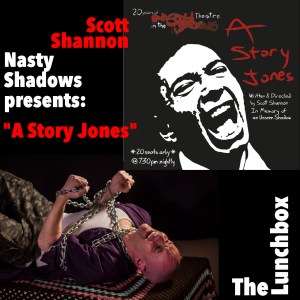 Lunchbox2019-NastyShadowsAStoryJones