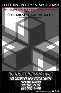 I LEFT AN ENTITY IN MY ROOM?! Halifax Fringe poster